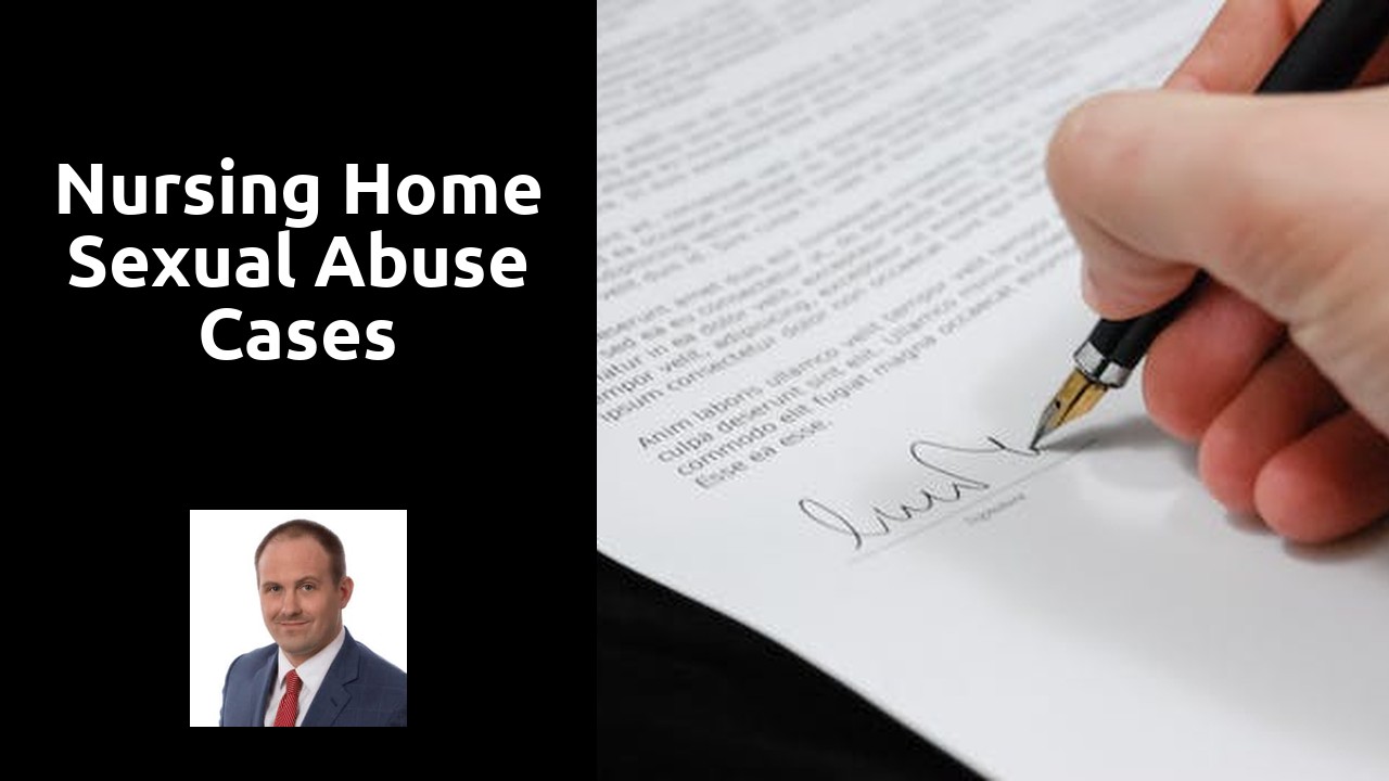 Nursing home sexual abuse cases